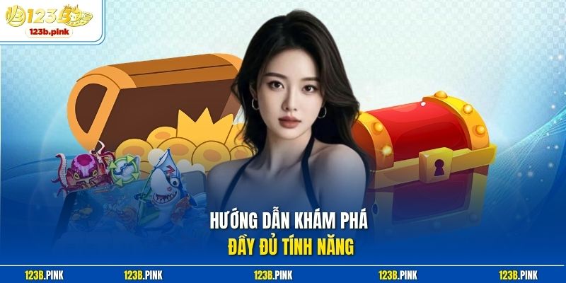 Hướng dẫn khai thác tối đa hệ sinh thái tiện ích